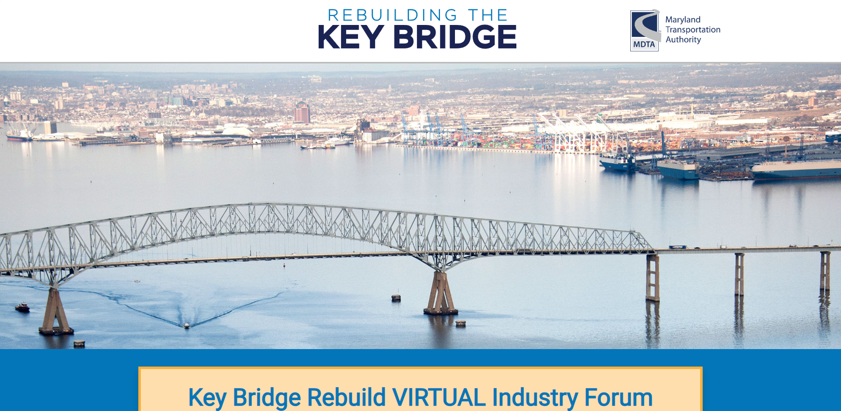 Key Bridge Rebuild Website - Virtual Industry Forum - Register now!