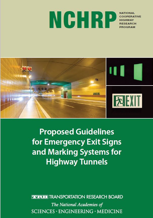 Proposed Guidelines for Emergency Exit Signs and Marking Systems for Highway Tunnels
