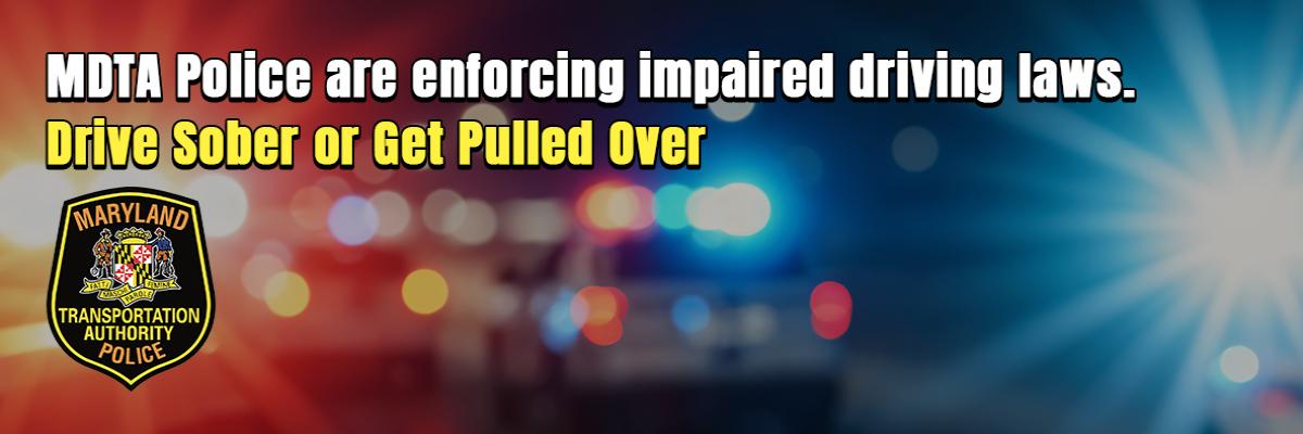 Drive Sober or Get Pulled Over - MMDTA Police are arresting impaired drivers - Follow link to learn more.
